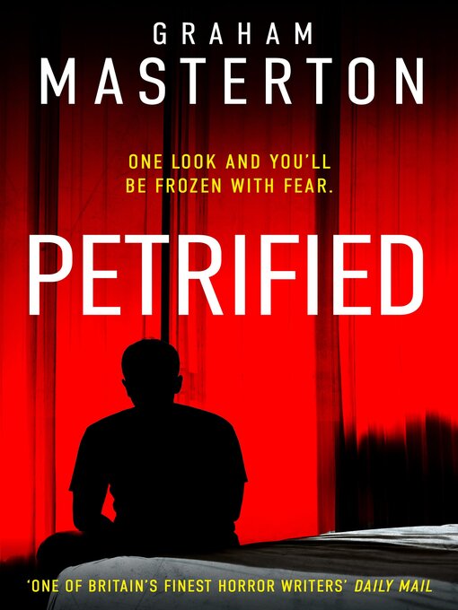 Title details for Petrified by Graham Masterton - Available